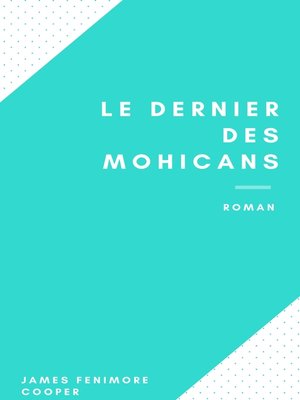cover image of Le Dernier des Mohicans